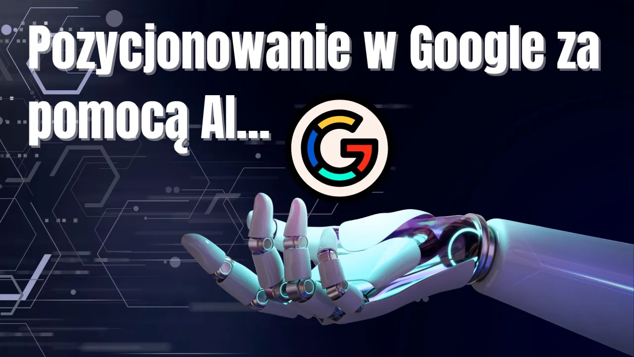 Jak efektywnie wykorzystać sztuczną inteligencję Google - poradnik
