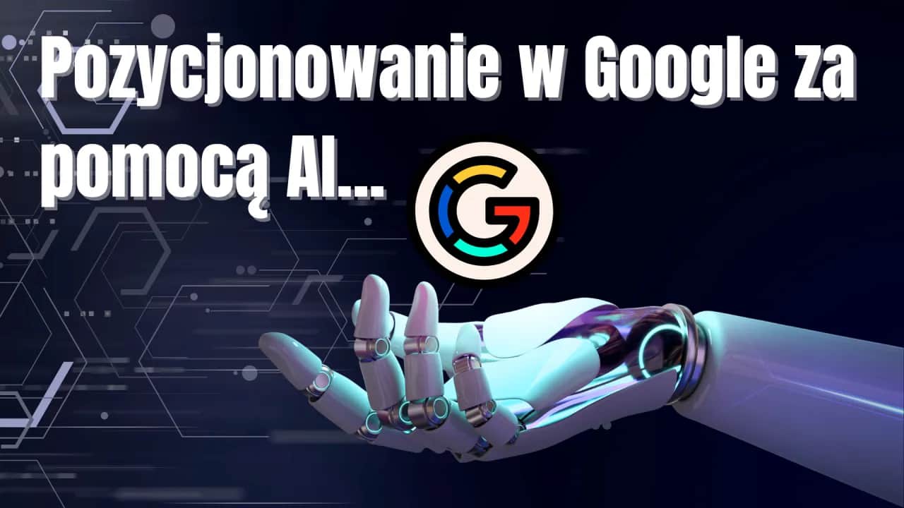 Jak efektywnie wykorzystać sztuczną inteligencję Google - poradnik